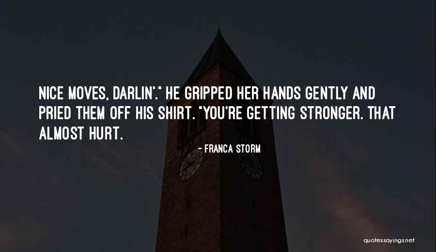 Ferraz Fuses Quotes By Franca Storm Ferraz Fuses Quotes By Franca Storm