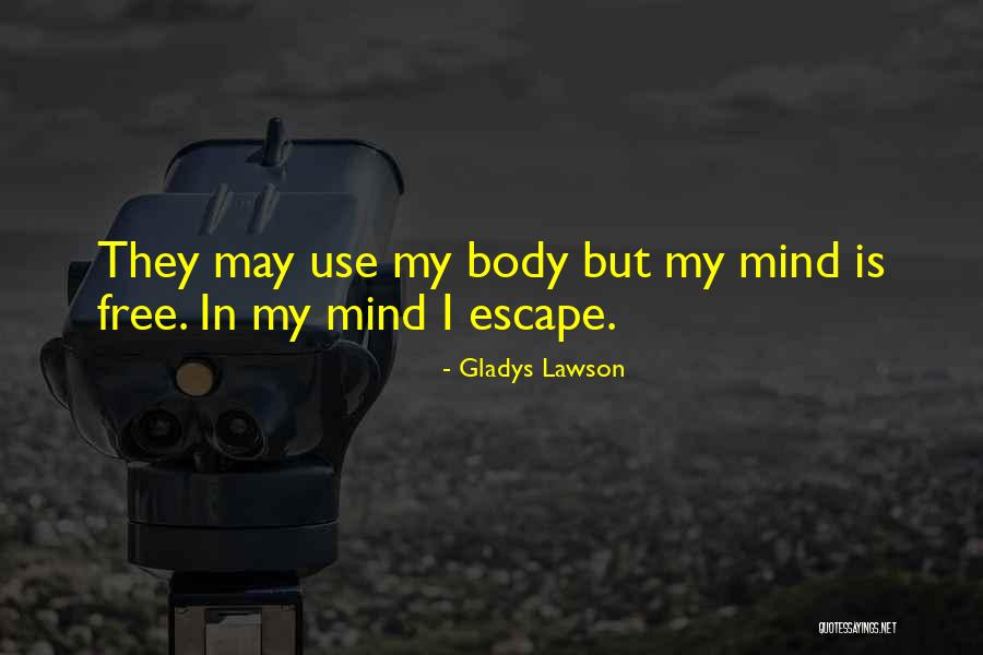 Ferraz Fuses Quotes By Gladys Lawson