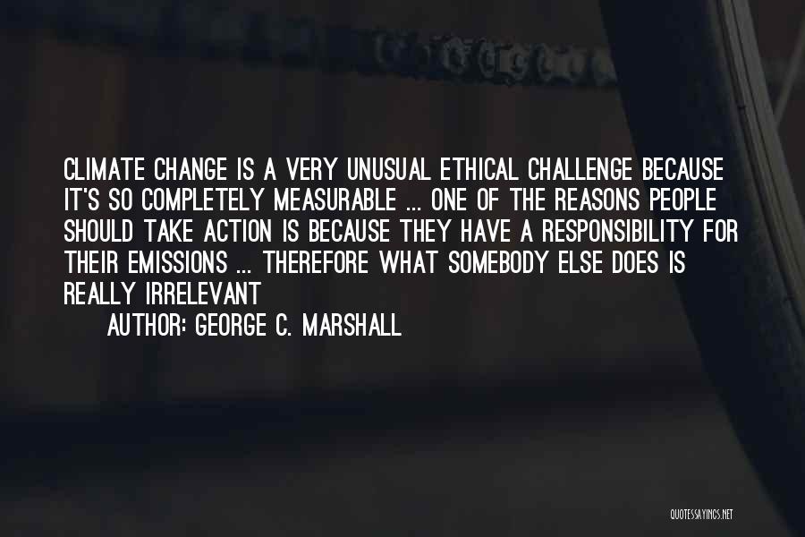 Ferrazzi Ebike Quotes By George C. Marshall