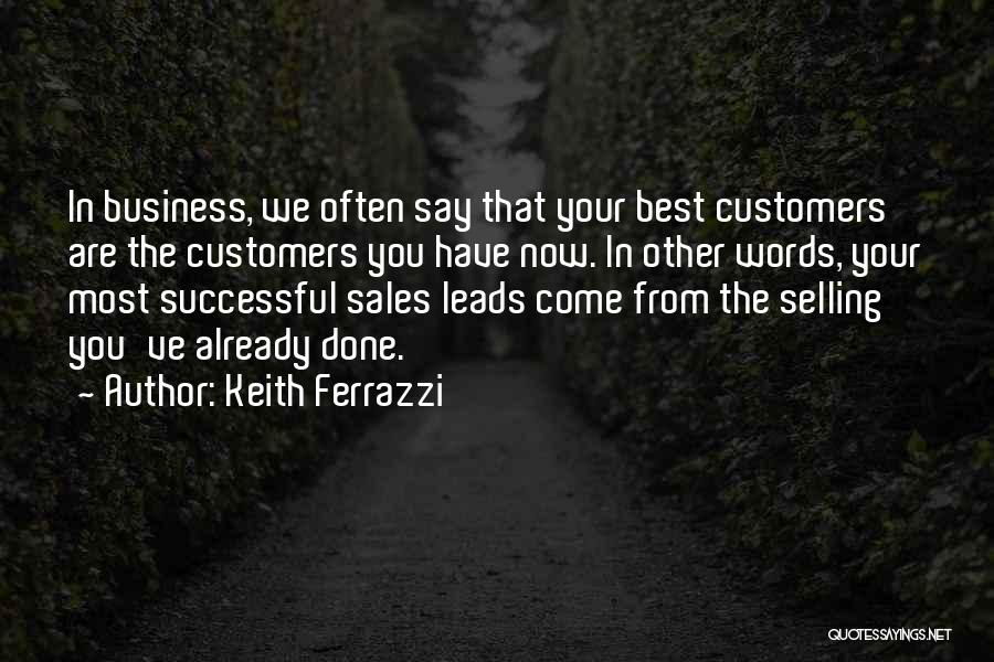 Ferrazzi Quotes By Keith Ferrazzi