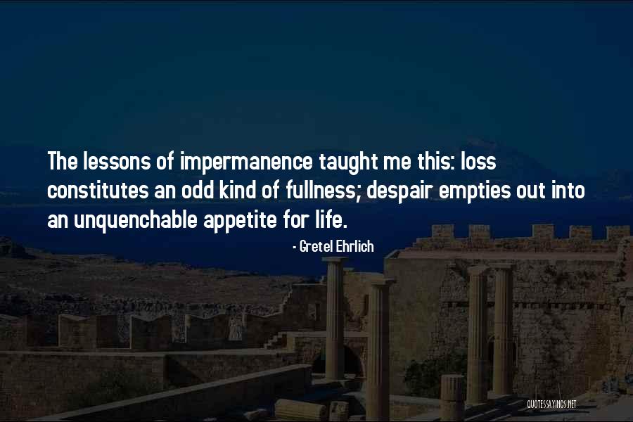 Ferreira Optical Quotes By Gretel Ehrlich Ferreira Optical Quotes By Gretel Ehrlich