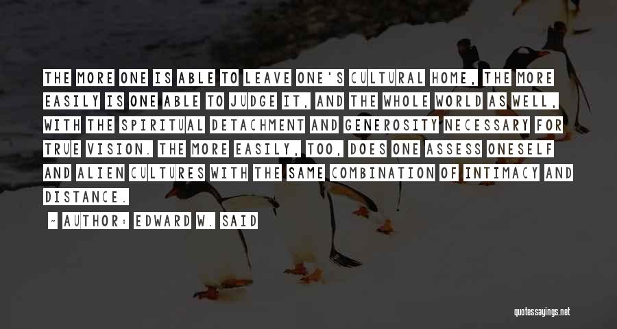 Ferreiras Honeydew Quotes By Edward W. Said