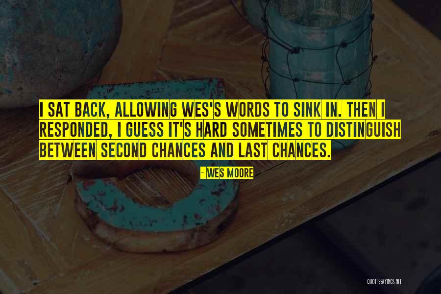 Ferreirinha Winery Quotes By Wes Moore Ferreirinha Winery Quotes By Wes Moore