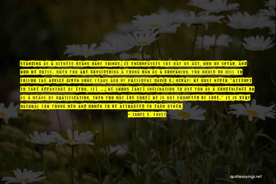 Ferrells Pest Quotes By James E. Faust Ferrells Pest Quotes By James E. Faust