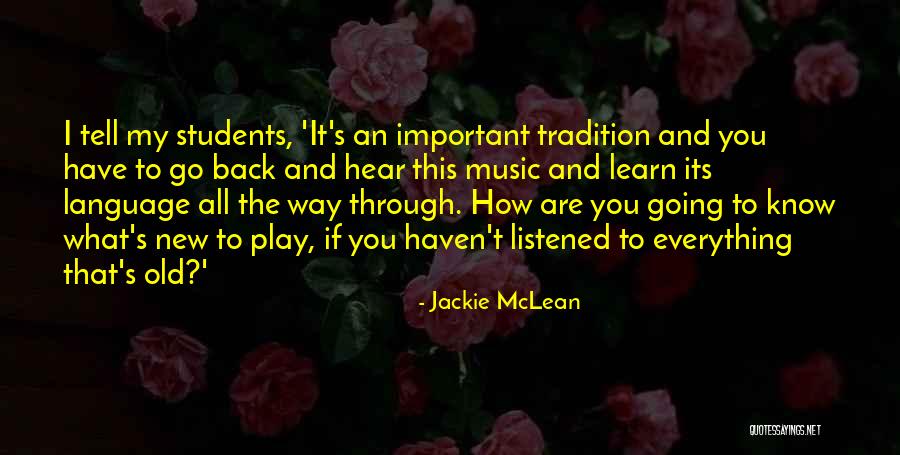 Ferreras New York Quotes By Jackie McLean