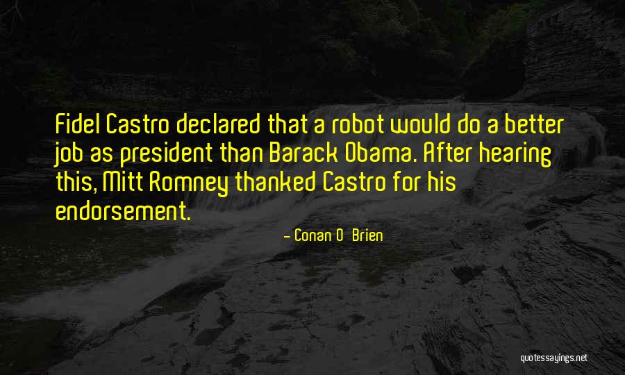 Ferreria De Tula Quotes By Conan O'Brien Ferreria De Tula Quotes By Conan O'Brien