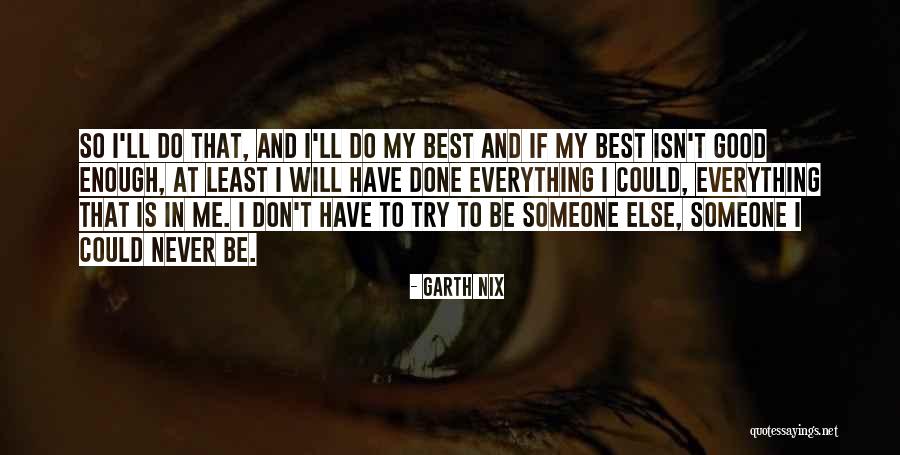Ferreservi Quotes By Garth Nix Ferreservi Quotes By Garth Nix