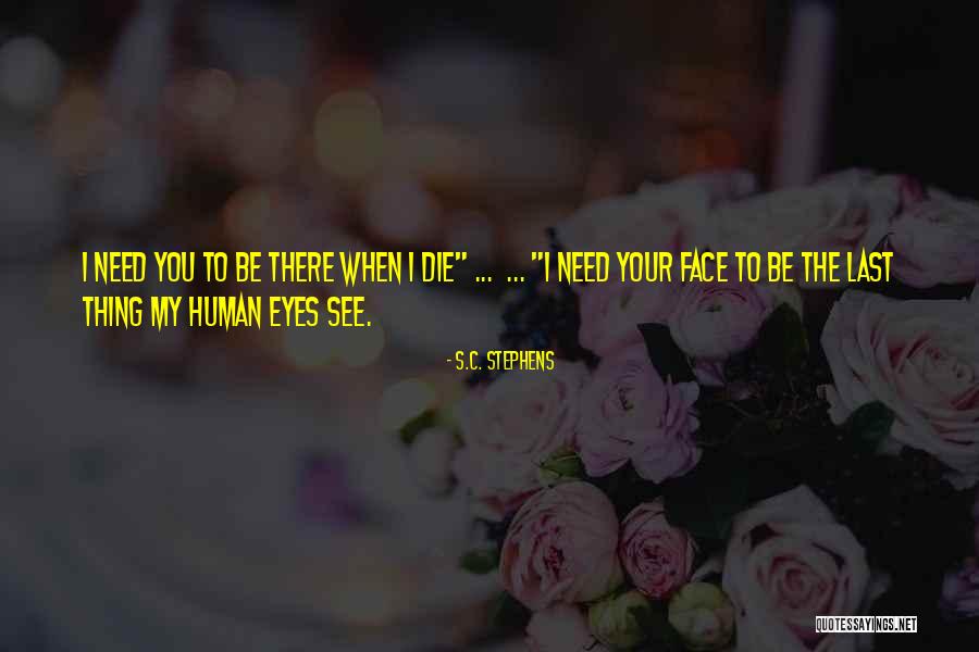Ferreservi Quotes By S.C. Stephens Ferreservi Quotes By S.C. Stephens