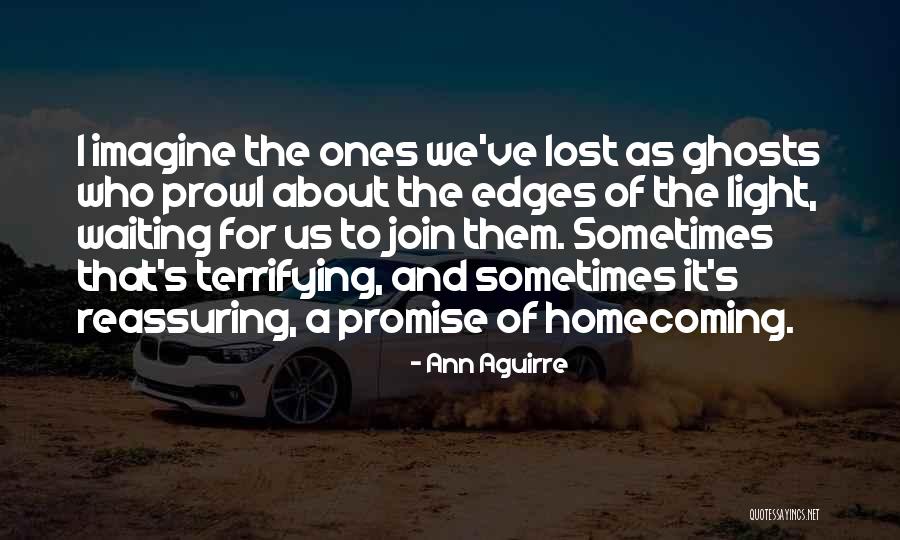 Ferreteria Quotes By Ann Aguirre Ferreteria Quotes By Ann Aguirre