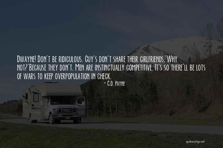 Ferria Quotes By C.D. Payne Ferria Quotes By C.D. Payne