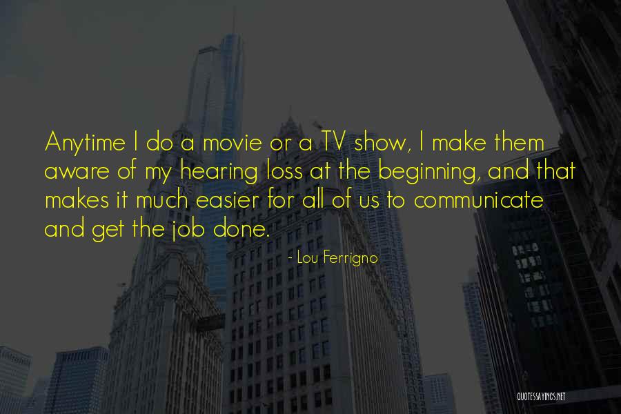 Ferrigno Lou Quotes By Lou Ferrigno Ferrigno Lou Quotes By Lou Ferrigno