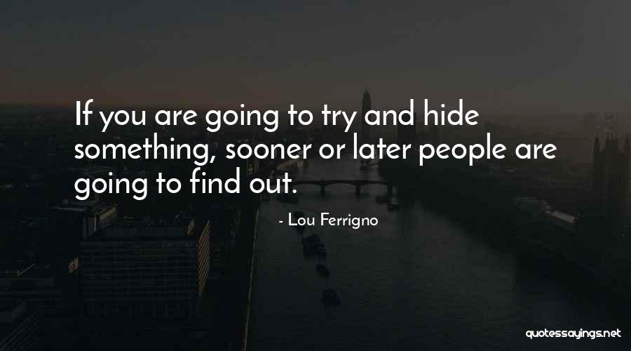 Ferrigno Quotes By Lou Ferrigno Ferrigno Quotes By Lou Ferrigno