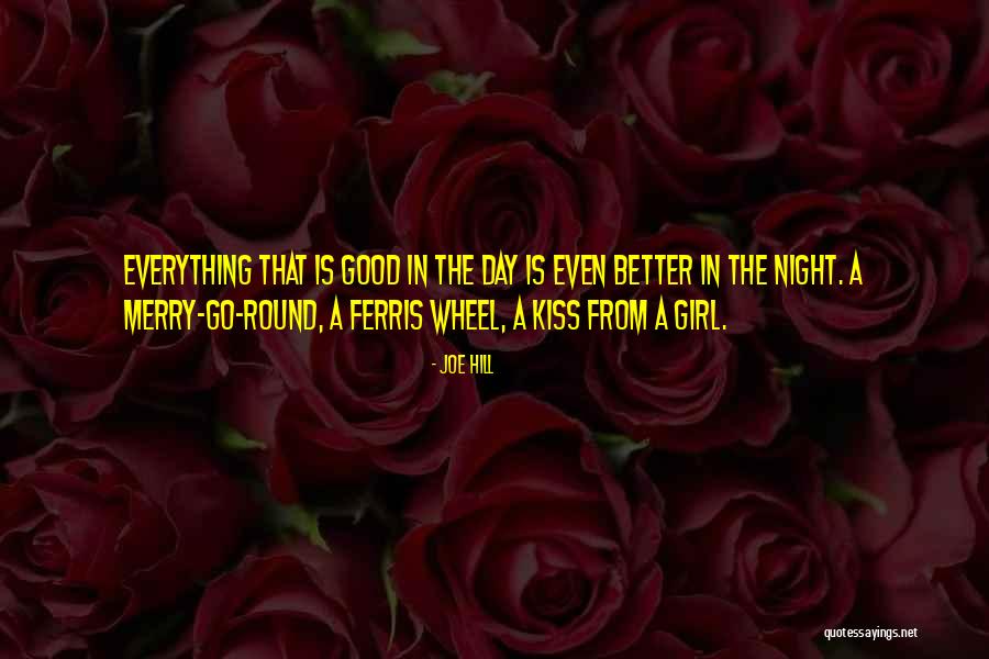 Ferris Wheel Quotes By Joe Hill Ferris Wheel Quotes By Joe Hill