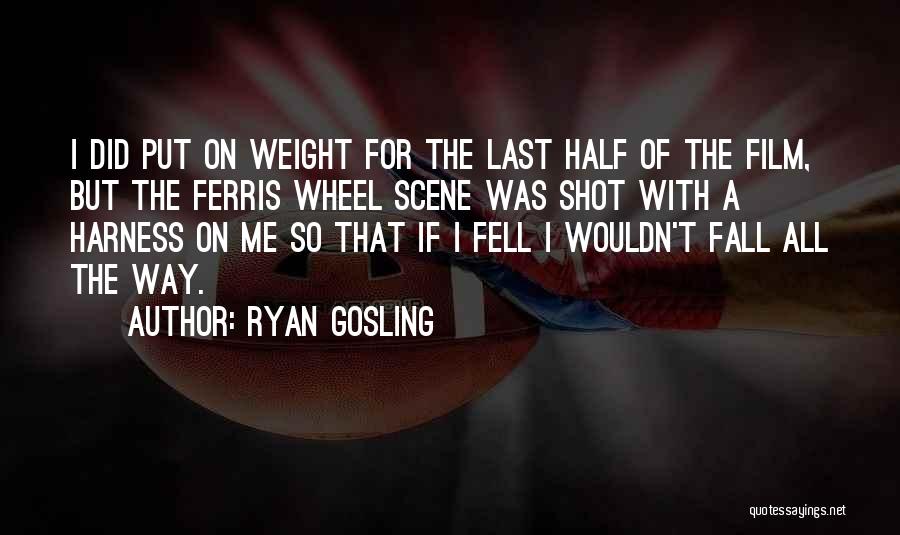 Ferris Wheel Quotes By Ryan Gosling Ferris Wheel Quotes By Ryan Gosling