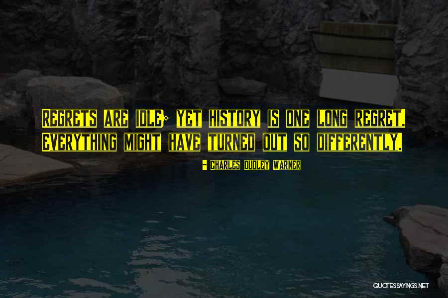 Ferriter Surname Quotes By Charles Dudley Warner Ferriter Surname Quotes By Charles Dudley Warner