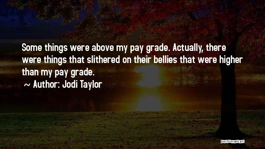 Ferro Maljinn Quotes By Jodi Taylor