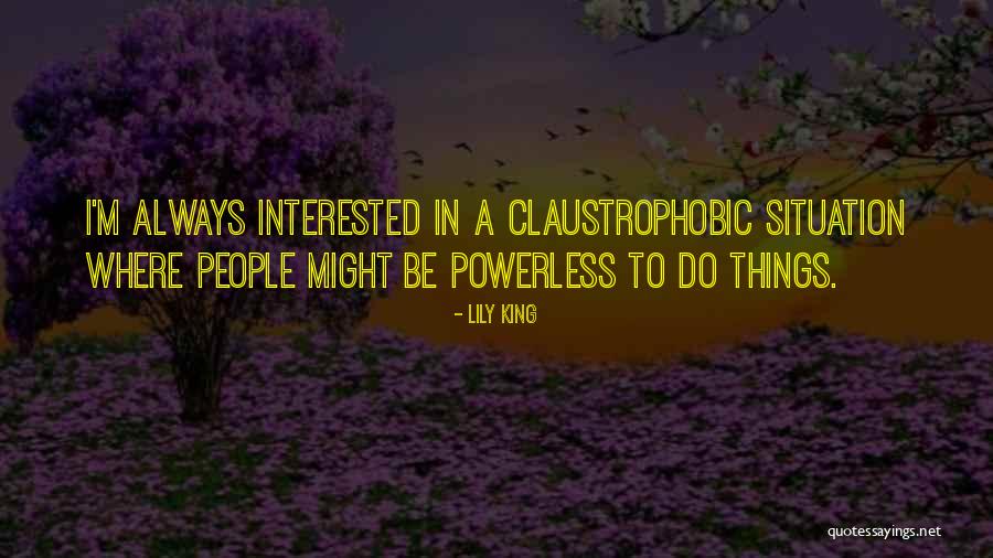 Ferrone Claiborne Quotes By Lily King Ferrone Claiborne Quotes By Lily King