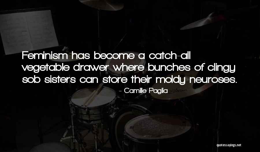 Ferrone Family Winery Quotes By Camille Paglia Ferrone Family Winery Quotes By Camille Paglia
