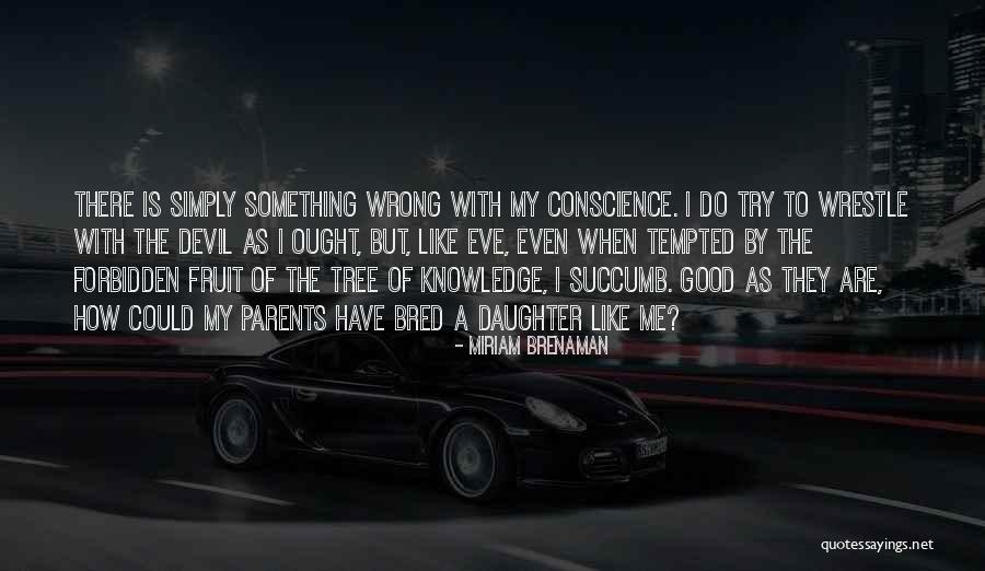 Ferroni 3 Quotes By Miriam Brenaman Ferroni 3 Quotes By Miriam Brenaman