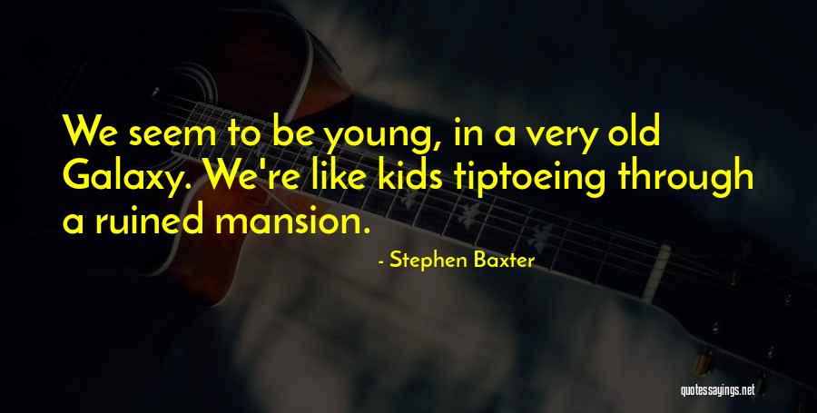 Ferroni 3 Quotes By Stephen Baxter Ferroni 3 Quotes By Stephen Baxter