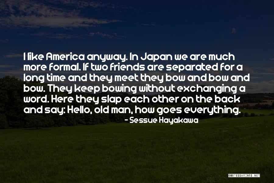 Ferrovia Restaurant Quotes By Sessue Hayakawa Ferrovia Restaurant Quotes By Sessue Hayakawa