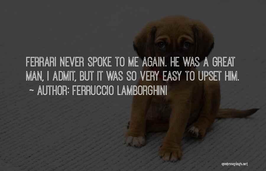 Ferruccio Lamborghini Quotes 1546628