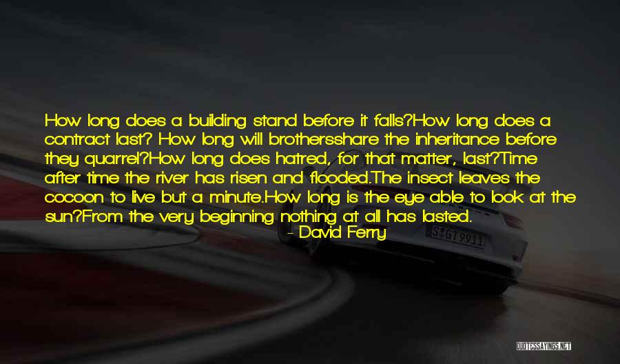 Ferry Building Quotes By David Ferry Ferry Building Quotes By David Ferry
