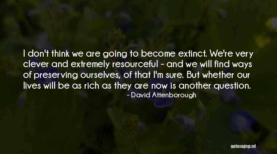 Ferrying Across A River Quotes By David Attenborough Ferrying Across A River Quotes By David Attenborough