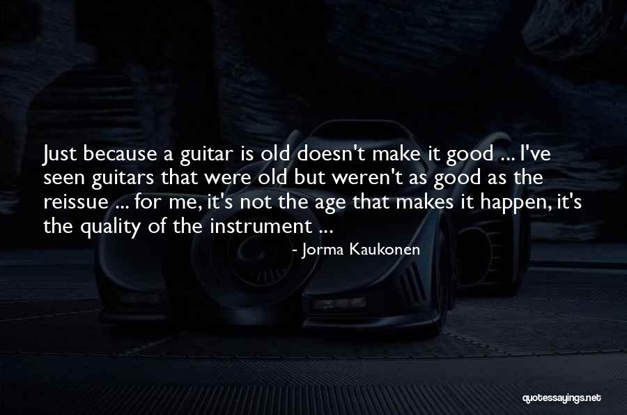 Fersah Indir Quotes By Jorma Kaukonen Fersah Indir Quotes By Jorma Kaukonen