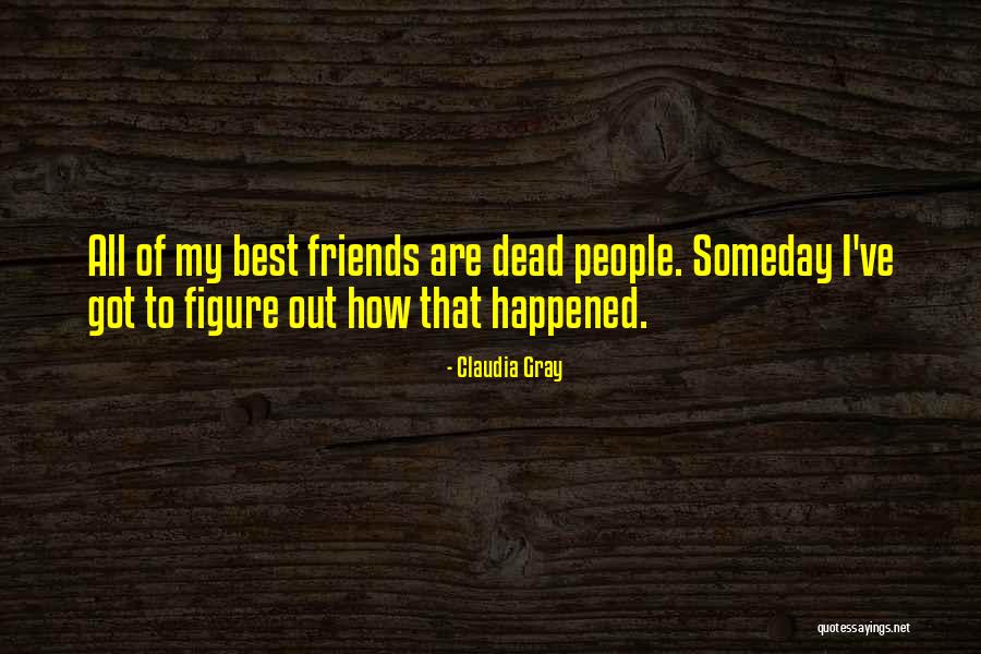 Fertel Duke Quotes By Claudia Gray Fertel Duke Quotes By Claudia Gray