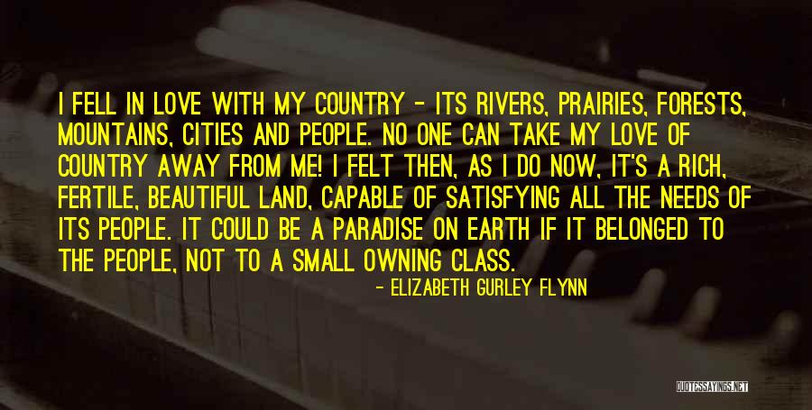 Fertile Land Quotes By Elizabeth Gurley Flynn Fertile Land Quotes By Elizabeth Gurley Flynn