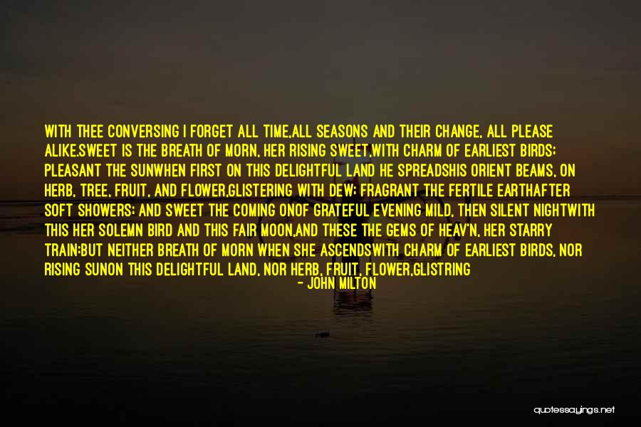 Fertile Land Quotes By John Milton Fertile Land Quotes By John Milton