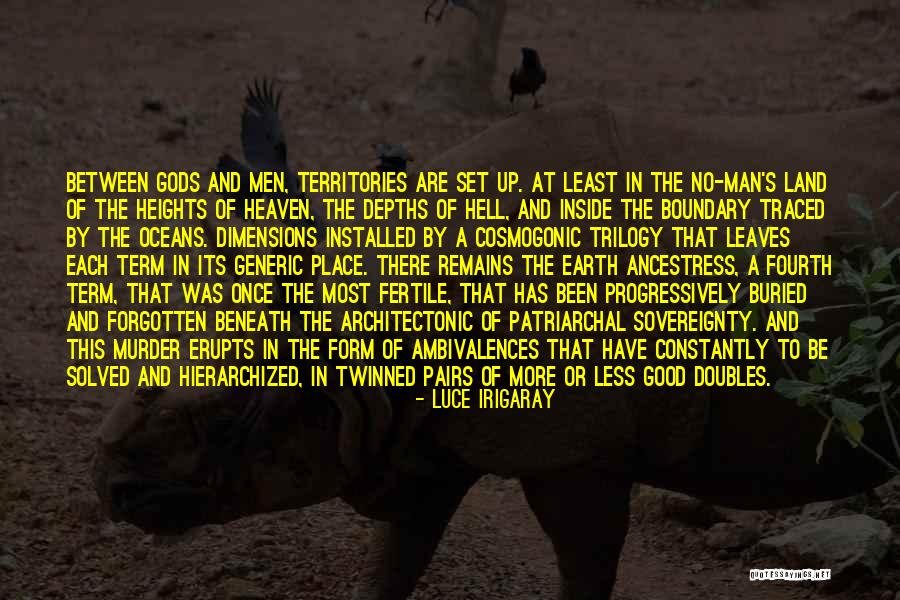 Fertile Land Quotes By Luce Irigaray Fertile Land Quotes By Luce Irigaray