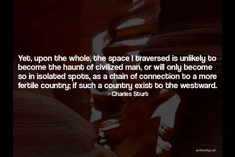 Fertile Quotes By Charles Sturt Fertile Quotes By Charles Sturt