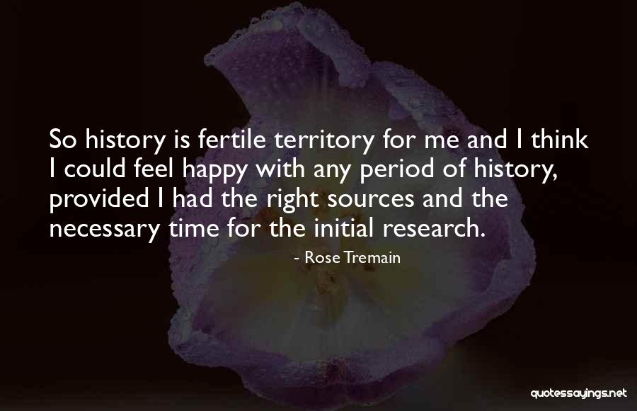 Fertile Quotes By Rose Tremain Fertile Quotes By Rose Tremain