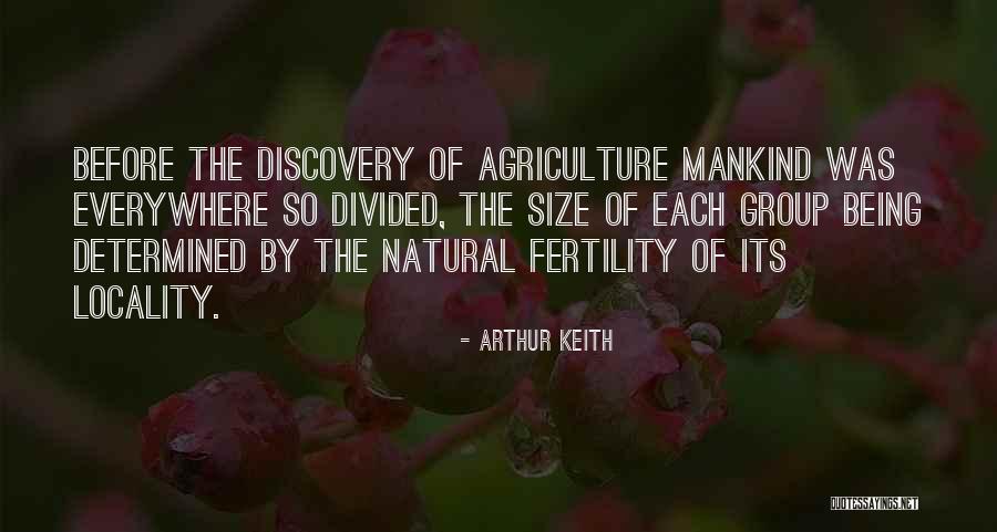 Fertility Quotes By Arthur Keith