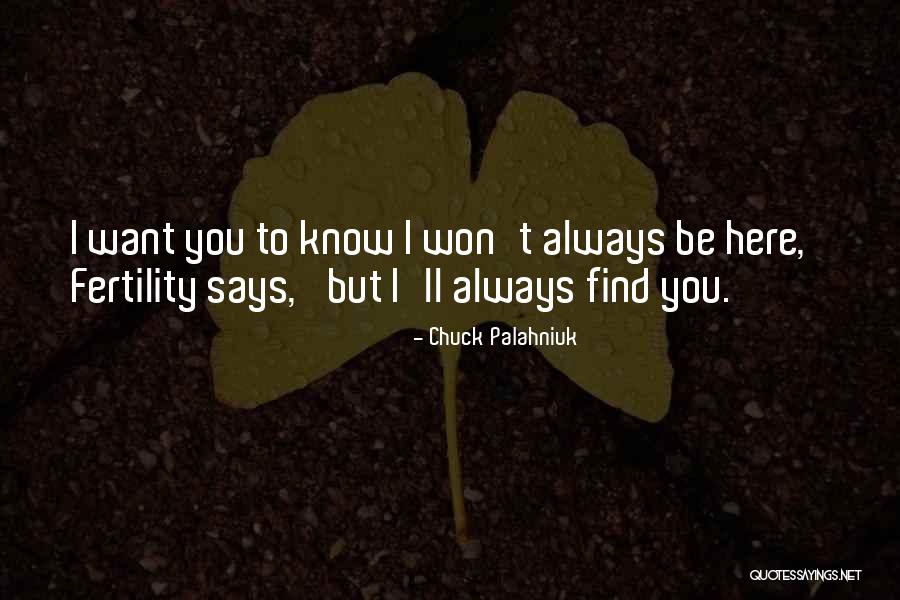 Fertility Quotes By Chuck Palahniuk Fertility Quotes By Chuck Palahniuk