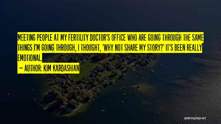 Fertility Quotes By Kim Kardashian