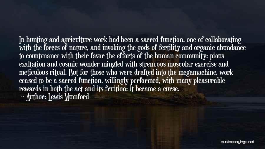 Fertility Quotes By Lewis Mumford