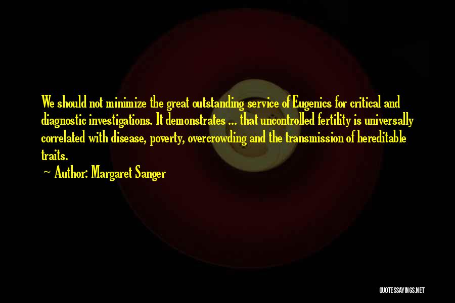 Fertility Quotes By Margaret Sanger