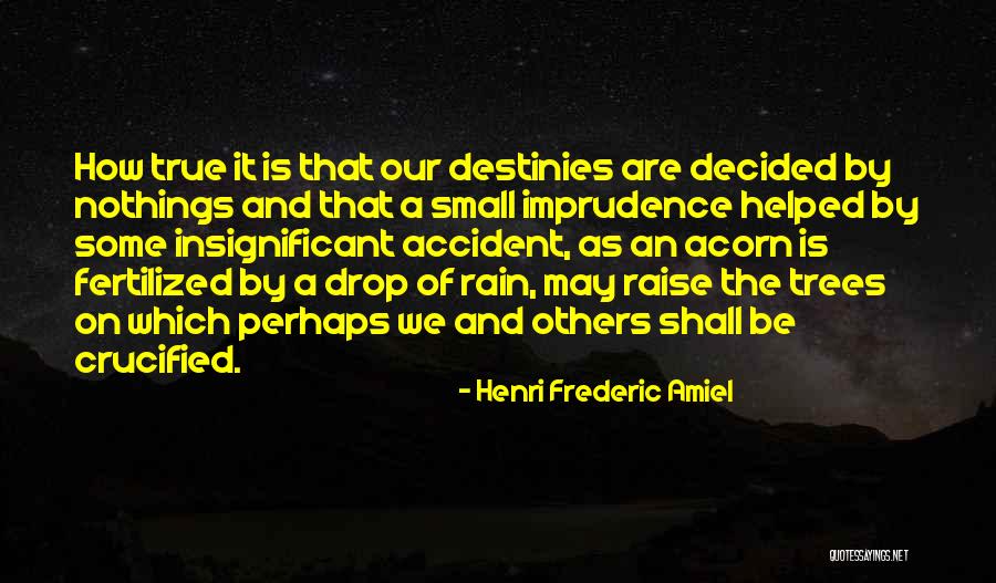 Fertilized Quotes By Henri Frederic Amiel Fertilized Quotes By Henri Frederic Amiel