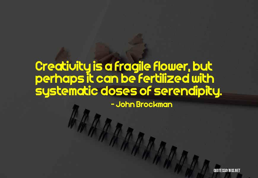 Fertilized Quotes By John Brockman Fertilized Quotes By John Brockman