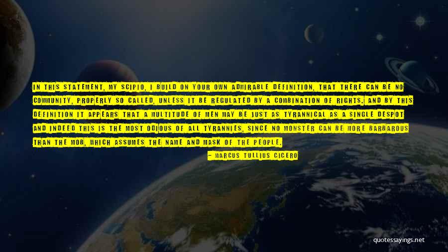 Fertitta Restaurants Quotes By Marcus Tullius Cicero