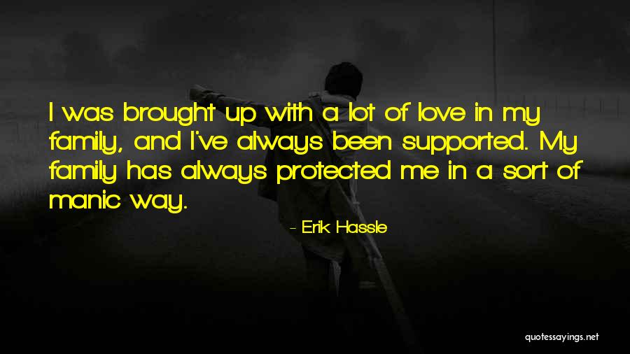Fervaches Quotes By Erik Hassle Fervaches Quotes By Erik Hassle