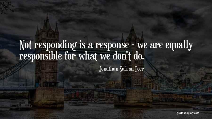 Fervenza Do Ezaro Quotes By Jonathan Safran Foer Fervenza Do Ezaro Quotes By Jonathan Safran Foer