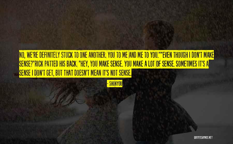 Fervere Quotes By Shukyou Fervere Quotes By Shukyou