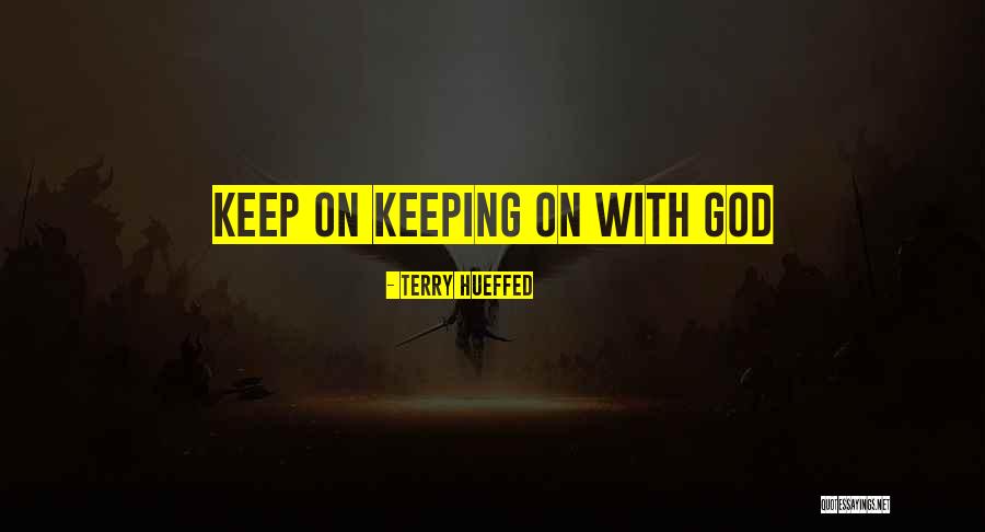 Fervid Nature Quotes By Terry Hueffed Fervid Nature Quotes By Terry Hueffed