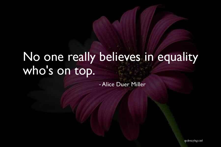 Ferwerda Sneek Quotes By Alice Duer Miller Ferwerda Sneek Quotes By Alice Duer Miller