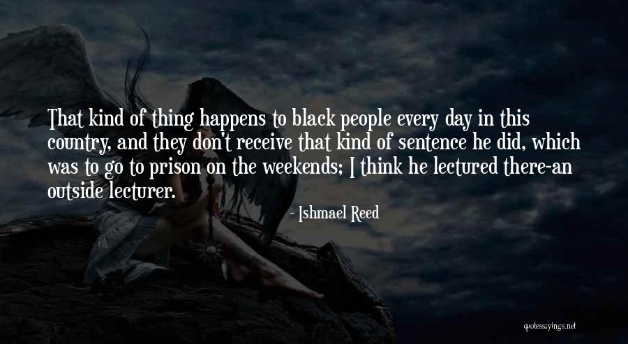 Ferwerda Sneek Quotes By Ishmael Reed Ferwerda Sneek Quotes By Ishmael Reed