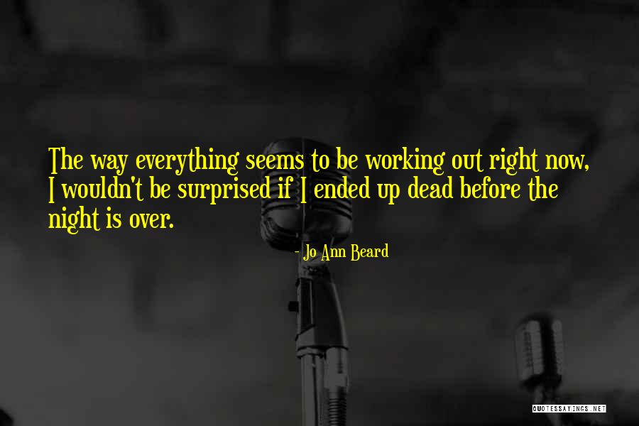 Ferzat Jarban Quotes By Jo Ann Beard Ferzat Jarban Quotes By Jo Ann Beard